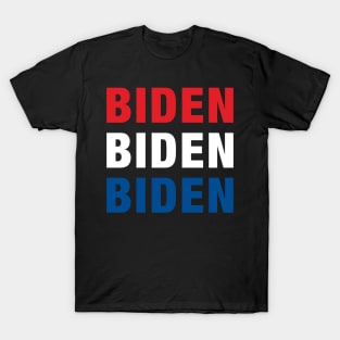 Biden Biden Biden T-Shirt